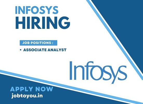 Infosys is hiring for Associate Analyst-Apply Now ||2023